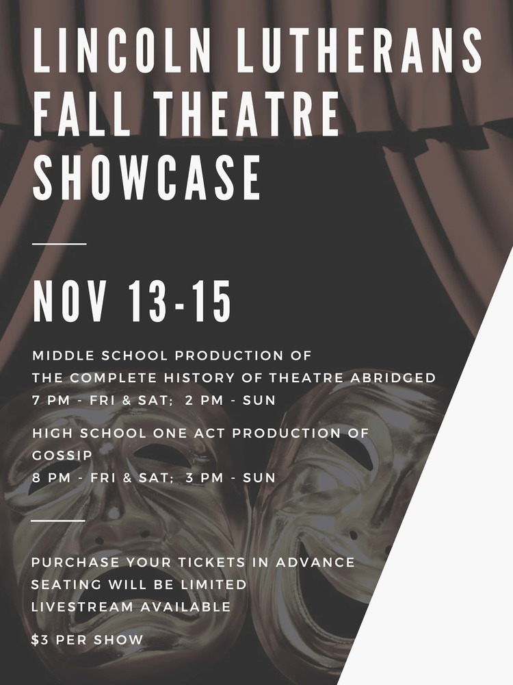 Lincoln Lutheran's MS & HS Drama Department Presents