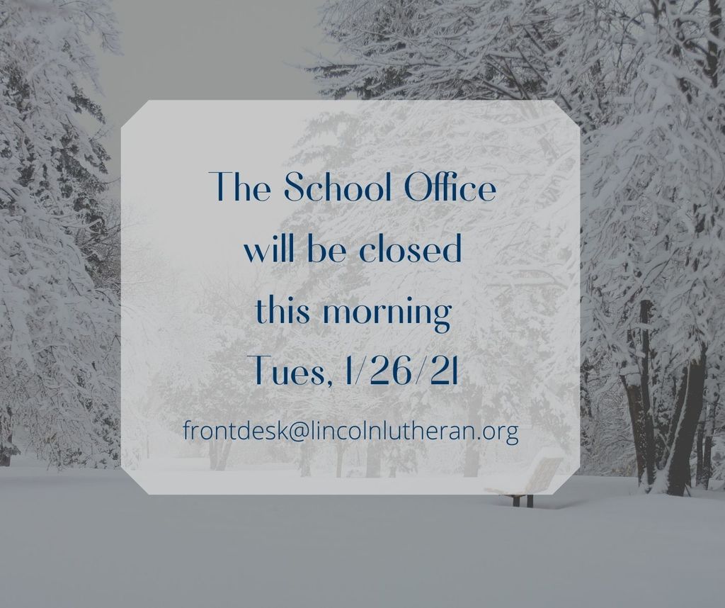 School Office closed on a snowy scene background
