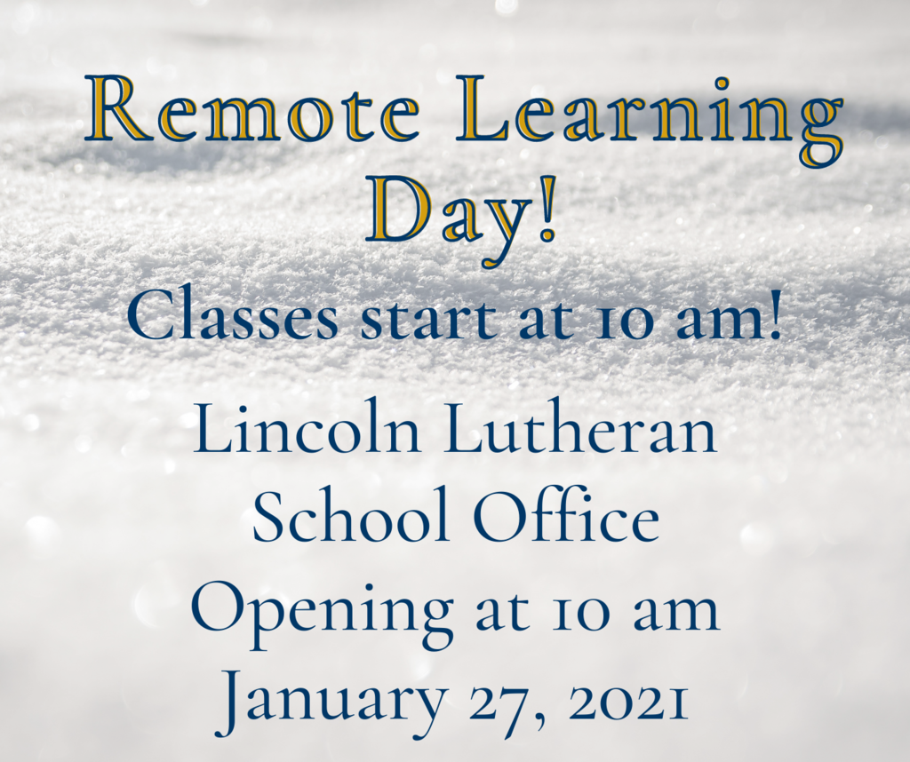 Remote Learning day - office opens at 10 am